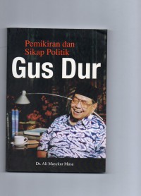 Image of Pemikiran dan Sikap Politik Gus Dur